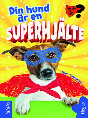 cover image of Din hund är en superhjälte